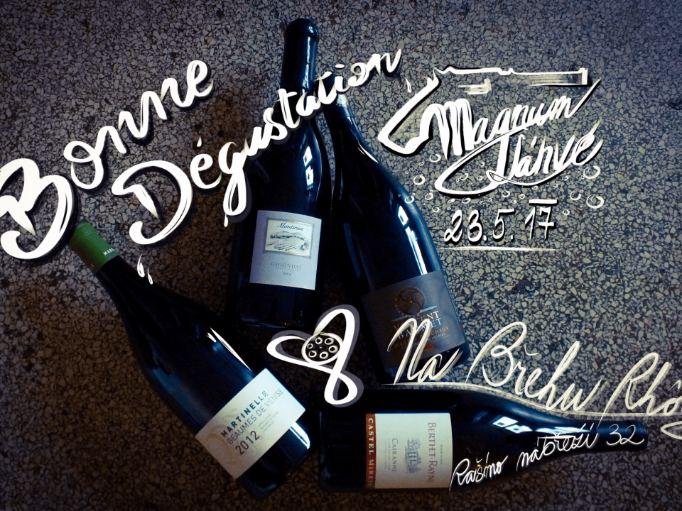 BONNE DÉGUSTATION: MAGNUM LÁHVE