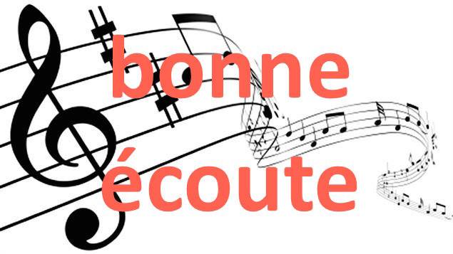 Bonne écoute!